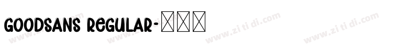 GoodSans Regular字体转换